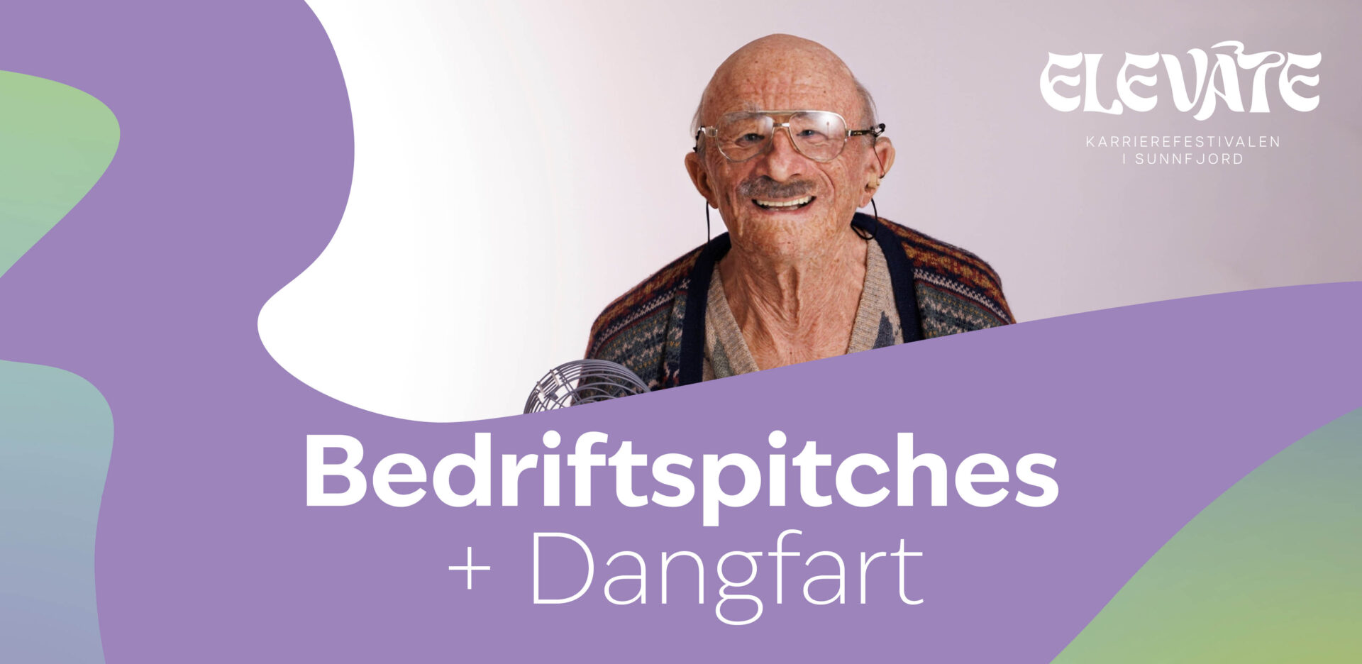 Bedriftspitches + Dangfart